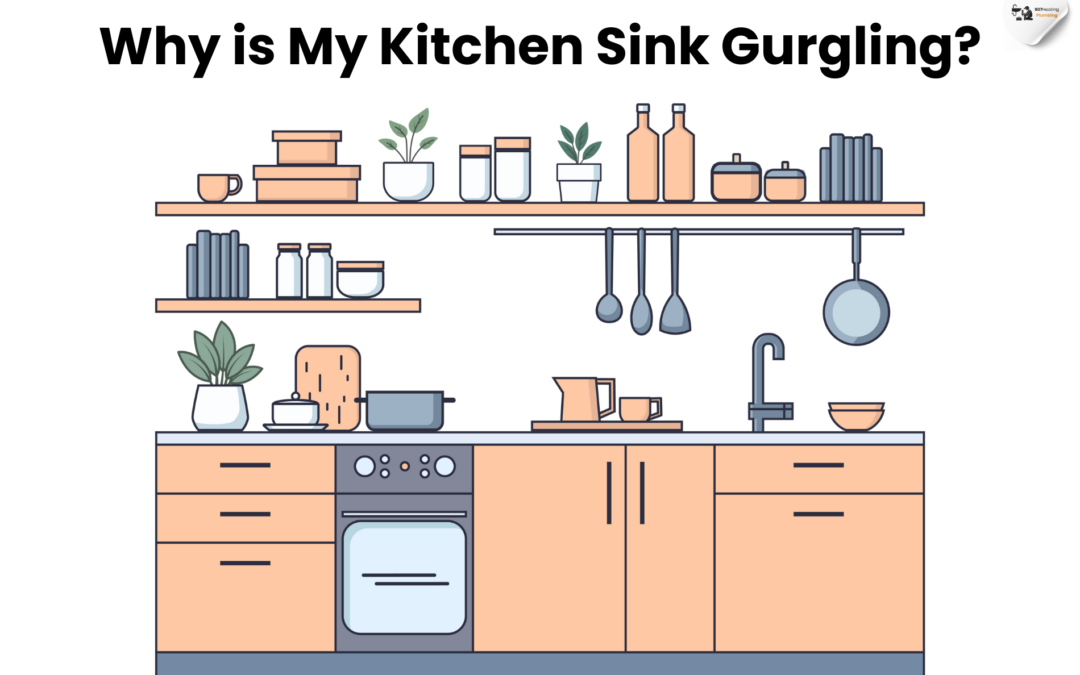 Why is My Kitchen Sink Gurgling?